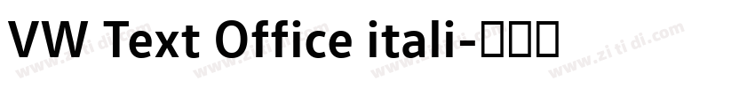 VW Text Office itali字体转换